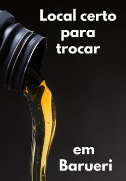 Troca de Óleo em Barueri